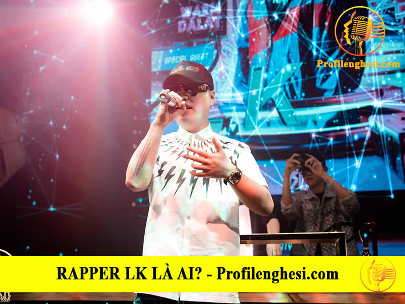 Rapper LK là ai?1️⃣Tiểu sử Lil Knight thế hệ F1 của Rap/Hiphop Việt
